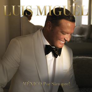 Luis Miguel anuncia fechas para gira por Centro y Suramérica, EE