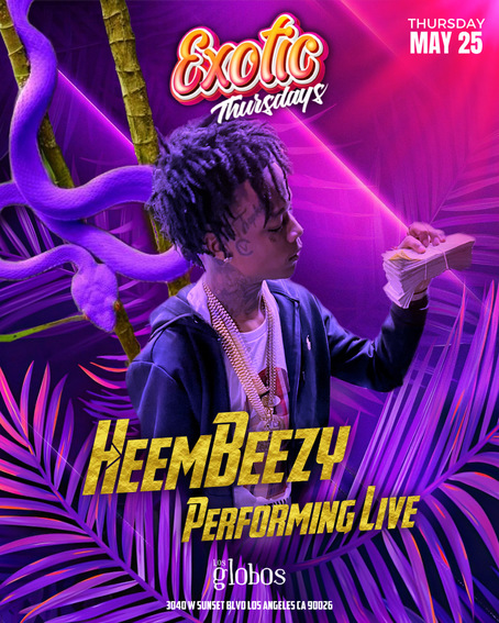 Heembeezy And FIVESTARDJAY Los Angeles (LA) Tickets, Los Globos Night ...