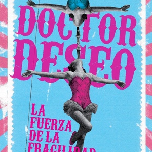Doctor Deseo live.