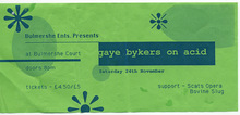 Gaye Bykers On Acid Concert Tickets - 2026 Tour Dates