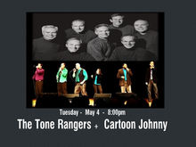 The Tone Rangers Concert Tickets - 2026 Tour Dates