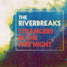 The Riverbreaks Concert Tickets - 2026 Tour Dates