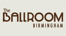 The Ballroom, Birmingham
