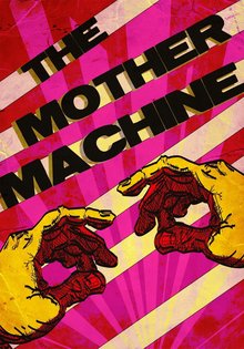 The Mother Machine Concert Tickets - 2026 Tour Dates.