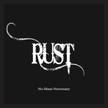 RUST Concert Tickets - 2026 Tour Dates