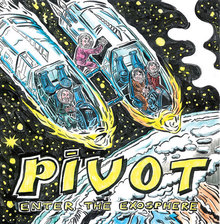 Pivot Concert Tickets - 2026 Tour Dates