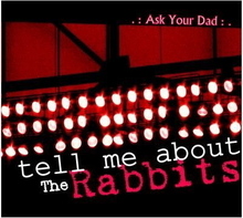 Tell Me About the Rabbits Concert Tickets - 2026 Tour Dates.