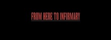 From Here to Infirmary Concert Tickets - 2026 Tour Dates
