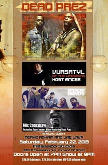 Dead Prez live.