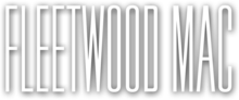 Fleetwood Mac Concert Tickets - 2026 Tour Dates.