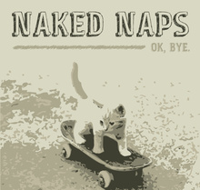 Naked Naps Concert Tickets - 2026 Tour Dates.