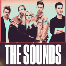 The Sounds live.