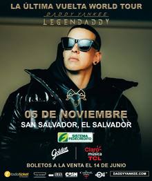 Daddy Yankee Tour Announcements 2023 & 2024, Notifications, Dates, Concerts  & Tickets – Songkick