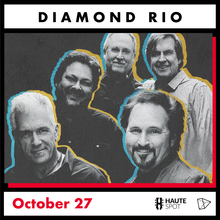 Diamond Rio Concert Tickets - 2024 Tour Dates.