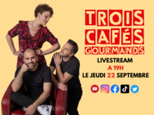 Saint-Affrique. Concert de Trois Cafés Gourmands, la billetterie est ouverte