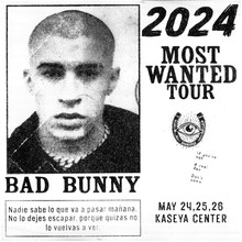 Bad Bunny Concert Tickets - 2024 Tour Dates.