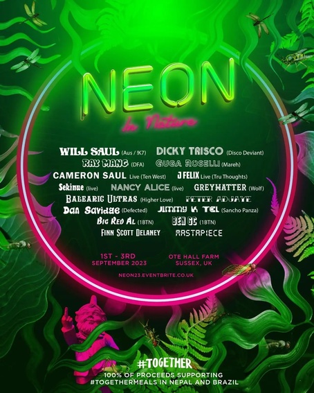 Neon In Nature 2023 Lewes Line-up, Tickets & Dates Sep 2023 – Songkick