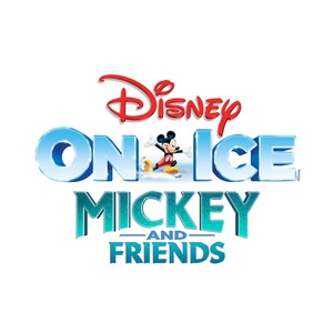 Disney on Ice: Mickey and Friends Full Tour Schedule 2024 & 2025, Tour ...