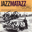 Guru's Jazzmatazz