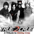 True 2 Crüe