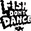 Fish Dont Dance Concert Tickets - 2026 Tour Dates