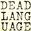 Dead Language Concert Tickets - 2026 Tour Dates
