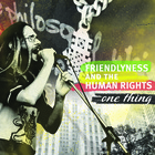 Friendlyness and the Human Rights