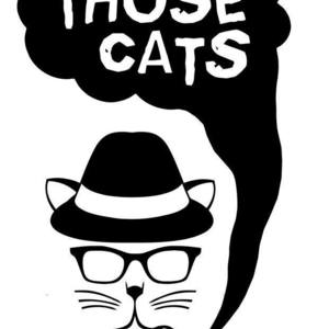 Those Cats Concert Tickets - 2026 Tour Dates