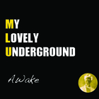 My Lovely Underground