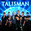 Talisman Concert Tickets - 2026 Tour Dates