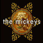 The Mickeys Concert Tickets - 2026 Tour Dates