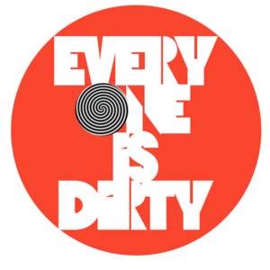 Everyone Is Dirty Tickets, Tour Dates & Concerts 2024 & 2023 – Songkick