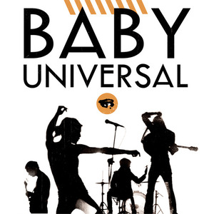 The Baby Universal Concert Tickets - 2026 Tour Dates