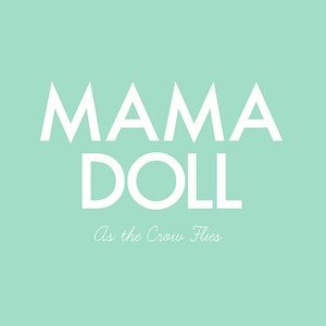 Mama Doll Concert Tickets - 2026 Tour Dates.