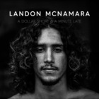 Landon McNamara live