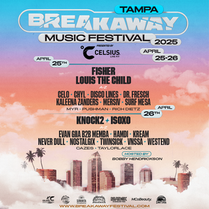 Breakaway Music Festival Tampa 2025 Tampa Lineup, Ingressos e Datas